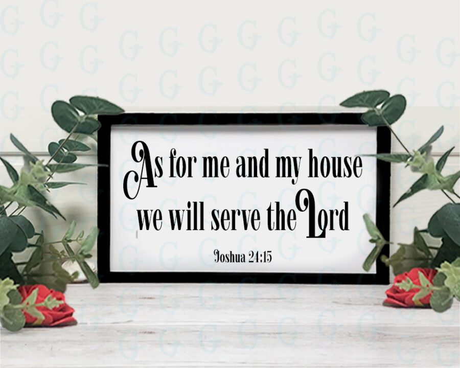 As for me and my house we will serve the Lord Canvas